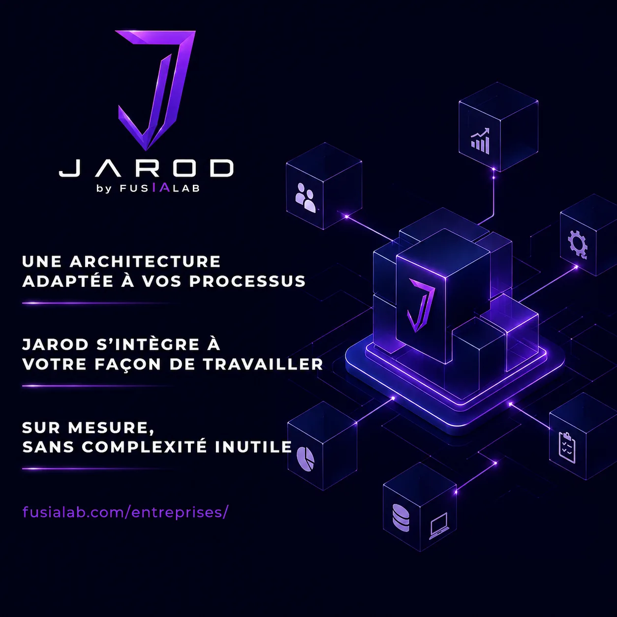 Une architecture JAROD adaptée aux processus de l’entreprise